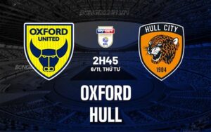 1 soi keo oxford vs hull hang nhat anh 0411185748